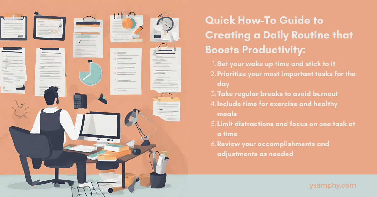 3 Quick How-To Guide To Creating A Daily Routine That Boosts Productivity 3 Quick How-To Guide to Creating a Daily Routine that Boosts Productivity