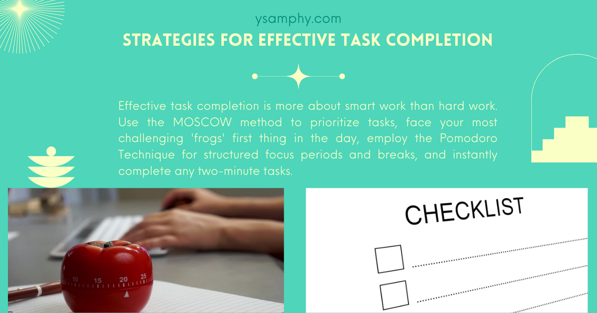 Strategies For Effective Task Completion Strategies for Effective Task Completion