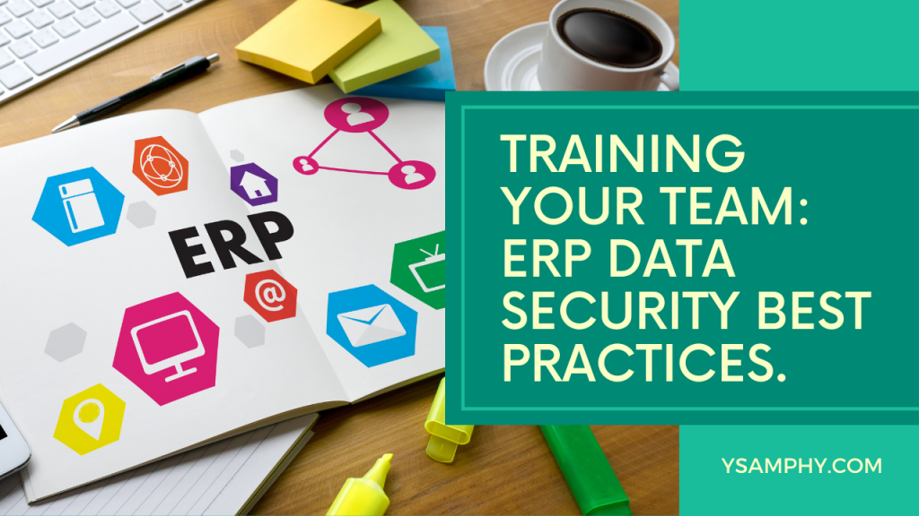 How To Train Employees On Erp Data Security Best Practices 1 How to Train Employees on ERP Data Security Best Practices